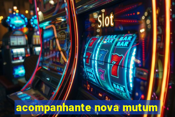 acompanhante nova mutum